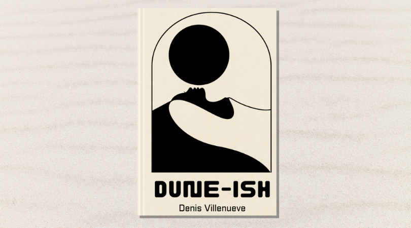 A few thoughts on Dune